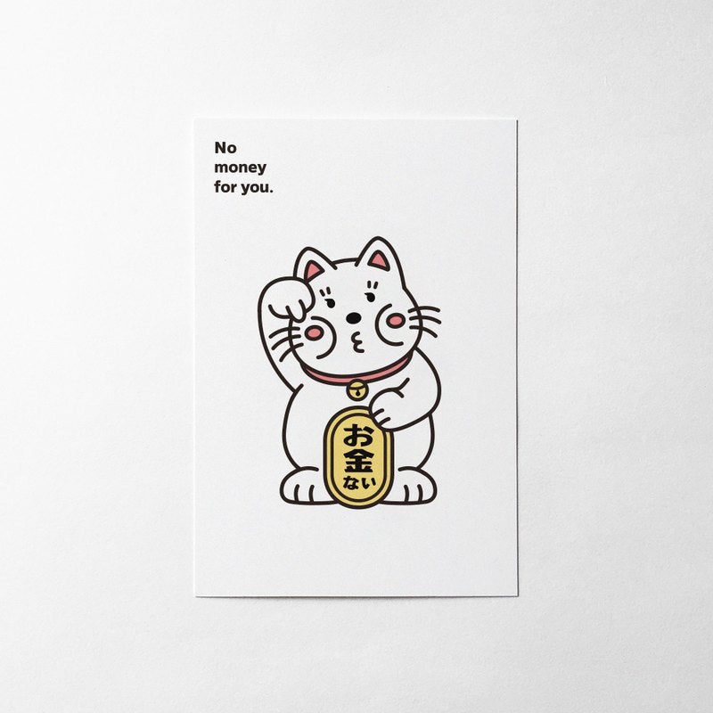 Maneki-neko "No money for you" Postcard